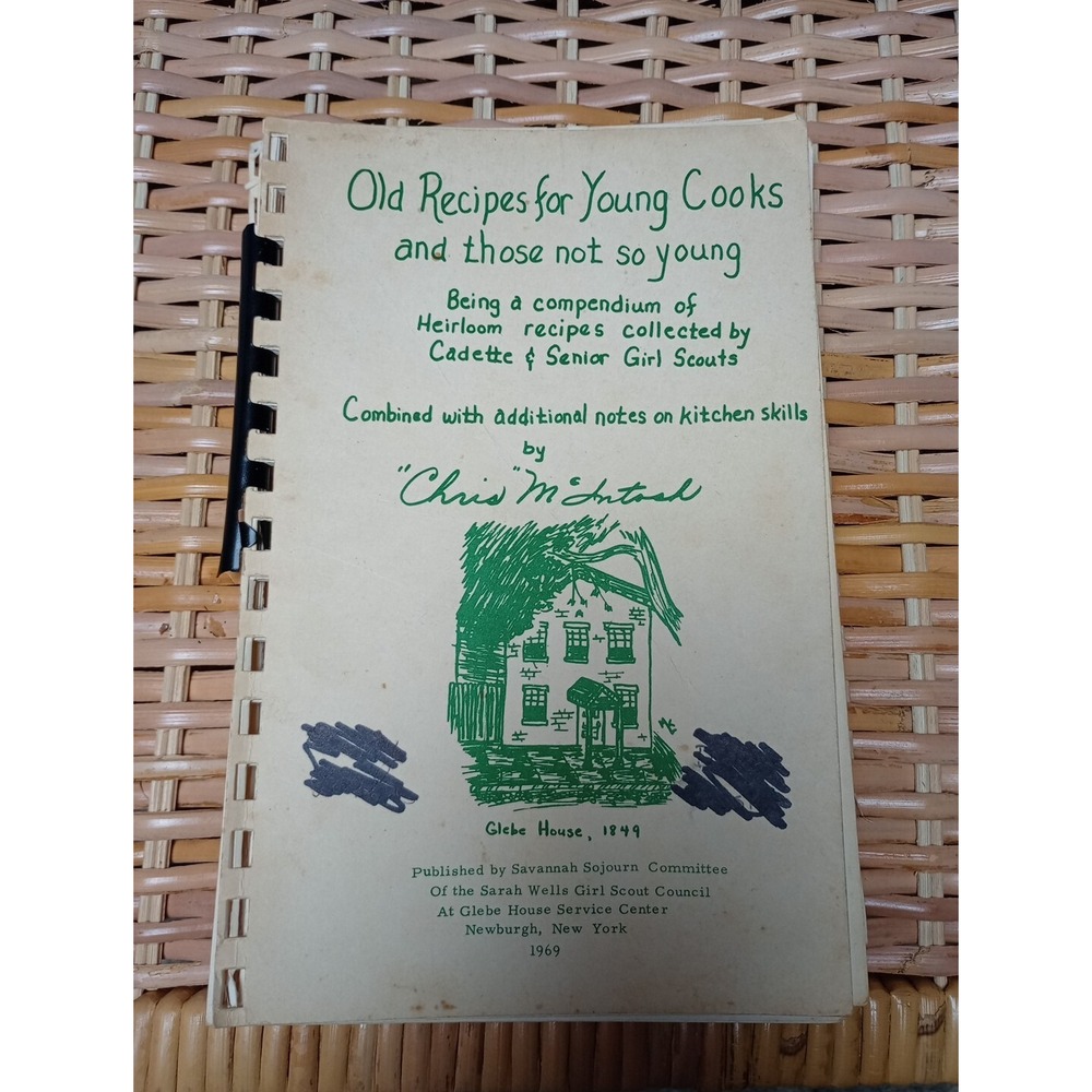 Sarah Wells Girl‎ Scout Council Cookbook Newburgh, NY 1969 Savannah Sojourn